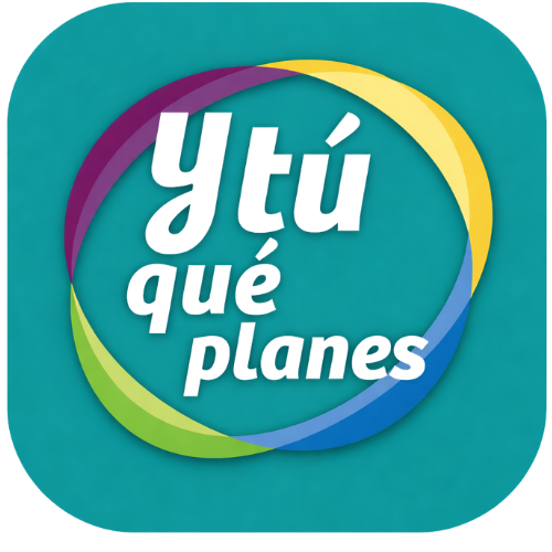 Y tú qué planes